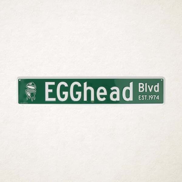 Big Green Egg - Street Sign - Egghead BLVD